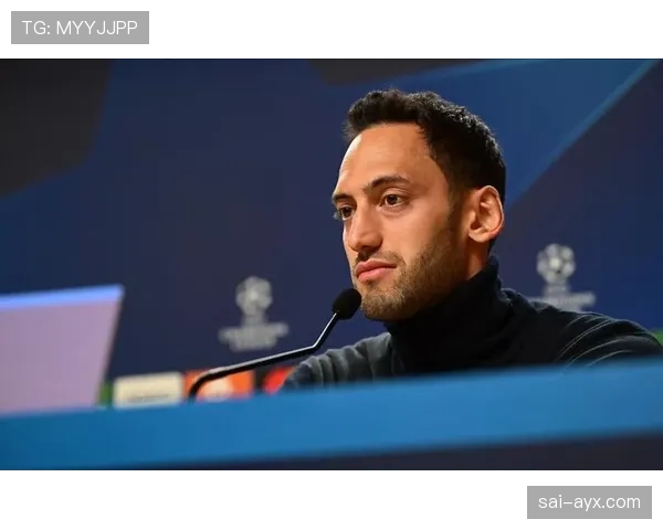 恰尔汗奥卢技术全面闪耀关键战，助球队稳健取胜